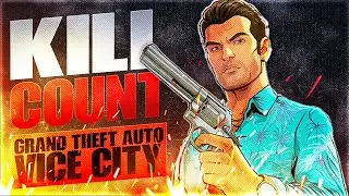 Grand Theft Auto: Vice City (2002) Kill Count