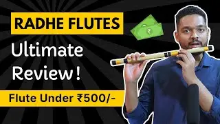 Radhe Flute Review | C Scale Review | Best PVC Flute Under 500 | PVC Fiber Natural Bansuri Below 500