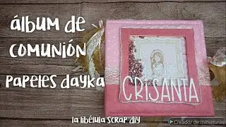 ÁLBUM DE COMUNIÓN PARA CRISTANTA - COLECCIÓN DE DAYKA TRADE.