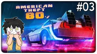 RUBlAMO LA DELOREAN DI RITORNO AL FUTURO ED ALTRI VEICOLI | American Theft 80's - ep.03