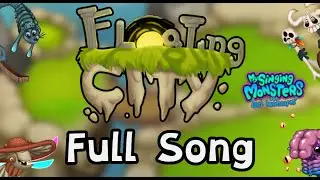 Floating City Full Song - MSM The Lost Landscapes (v0.9)
