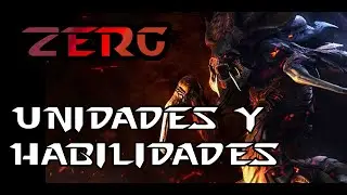 Zerg unidades y habilidades en Español - 