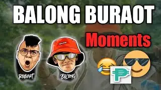BALONG buraot funny moments