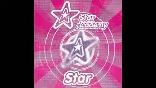 STAR ACADEMY (Belgique) "Star"