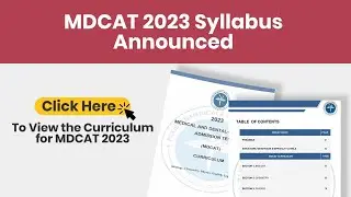 MDCAT 2023 SYLLABUS RELEASED | PMDC Latest Update | PAPER PATTERN Announced!