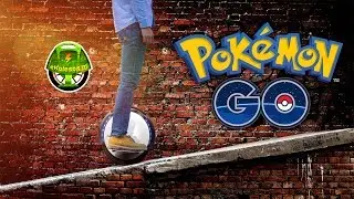 МоноКолесо - отличный транспорт для тренеров Pokemon GO