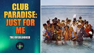 The Overlooked: Club Paradise Movie 1986