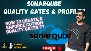 🔥 Create & Enforce Quality Gates in SonarQube | Stop Bad Code in Its Tracks | EP - 03 🔥