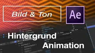 Hintergrund-Animation in After Effects (Tutorial)