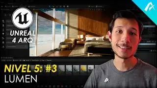 Como Usar LUMEN en Unreal Engine 5 | Nivel 5: Clase 3 | 