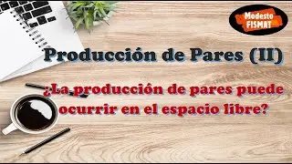 Producción de pares en el espacio libre
