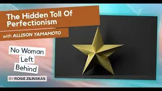 The Hidden Toll Of Perfectionism With Allison Yamamoto