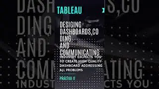 Steps to Secure Your Position as a Tableau Developer