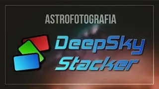 How to stack photos in Deep Sky Stacker (DSS) Tutorial