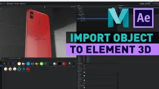 Import Object file  to Element 3D | Maya | After Effects