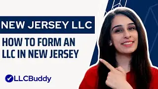 How to Form an LLC in New Jersey (Step by Step Guide) | New Jersey LLC 2024 Setup