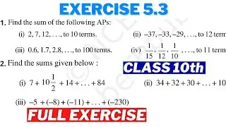 Arithmetic Progression Class 10 Chapter 5 Exercise 5.3 NCERT