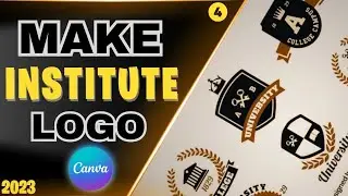 How to make a logo for Institute |Design logo for Institute |canva tutorial| 2B Tech