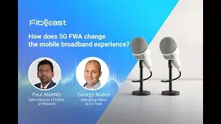 How does 5G FWA change the mobile broadband experience?