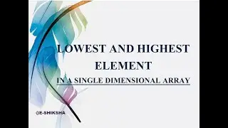 HOW TO FIND HIGHEST AND LOWEST ELEMENT (SDA) #shardakarmakar #java