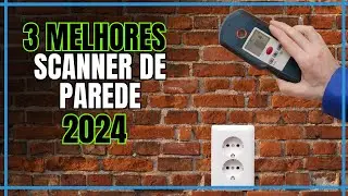Scanner de Parede 2024: Os Melhores Modelos P/ Detectar Objetos Escondidos! Top 3 Scanners de Parede