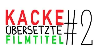 Kacke übersetzte Filmtitel #2