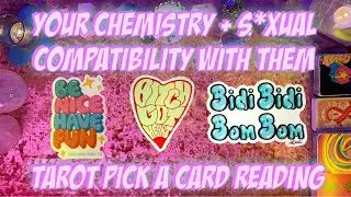 ⚡️Your Chemistry & S*xual Compatibility With Them!⚡️ Pick a Card Love Tarot Reading