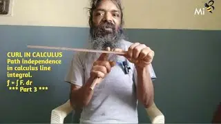 curl in calculus - path independence in vector field (multivariable line integral) part 3