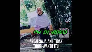 Viral Andai Aku Tidak Tidur Waktu Itu (07-04-2021)