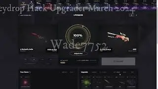Keydrop Upgrader hack 100% Fixed