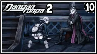 Да что здесь, чёрт возьми, произошло?! ➤ Danganronpa 2: Goodbye Despair ➤ Прохождение #10