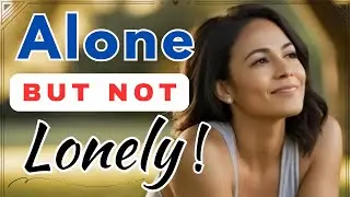 Alone with Purpose: How Solitary Moments Shape Your Personal Growth