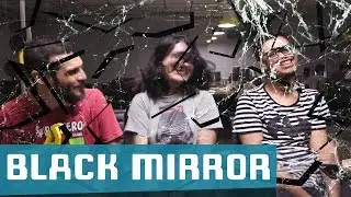 Os melhores episódios de Black Mirror - MapinguaTV (T01E06)