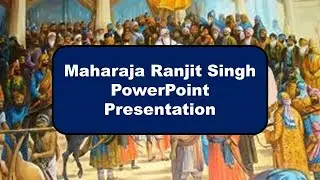 Maharaja Ranjit Singh | PowerPoint Presentation | Sher -E - Punjab | Must Watch #maharajaranjitsingh
