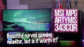 MSI MPG Artymis 343CQR: Premium but Awkward 34