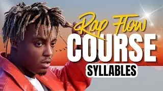 RAP FLOW BASICS - SYLLABLES