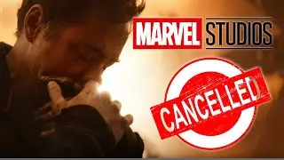 CANCELLED!!!  Marvel Studios Cancels Movie Dates   MCU News