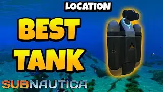 How to Get The Best Oxygen Tank Blueprint in Subnautica