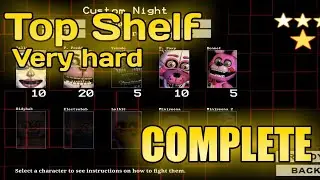 Sister Location: Top Shelf, Very hard COMPLETE