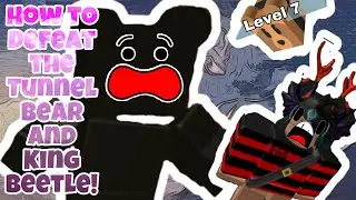 (NOT USEFUL, DONT WATCH) How to Defeat the Tunnel Bear and King Beetle With Level 7 and 8 Bees!