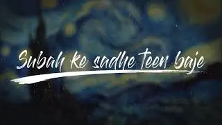 Bhaskar - Subah Ke Sadhe Teen Baje (Prod. by Lakey Inspired)