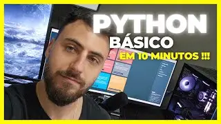 Aprenda Python em 10 minutos (básico iniciante)