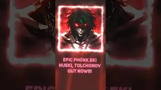 EPICK PHONK RKI OUT NOW!!!