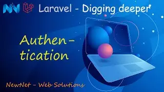 [ Digging Deeper ] Authentication trong  Laravel | LARAVEL 8.X