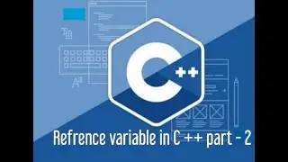 Reference Variables in C++ Part 3 || English || Varteta Learning Platform