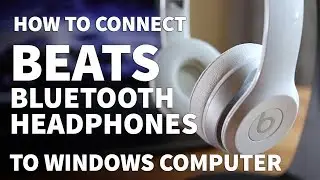 How to Pair Beats Solo 2 to Windows PC – Connect Beats Bluetooth Headphones Wirelessly