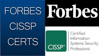 Forbes CISSP  (Certified Information System Security Professional)  Certifications Of 2023