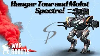 War Robots - Hangar Tour and Molot Spectre Eating Ao Ming! (before being obliterated lol)