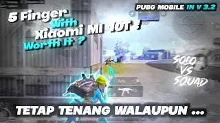 DI RUSH MUSUH HARUS TETAP TENANG‼️| 5 Fingers + Full Gyro | Mi 10T PUBG Mobile Test 2024 Gameplay #5