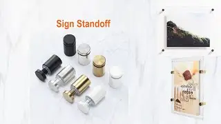 Jet Bright Sign standoff for acrylic, how to install sign standoff on wall